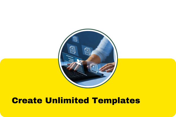 Create Unlimited Templates